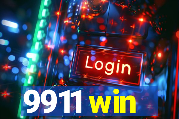 9911 win